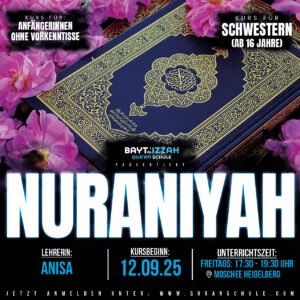 Nūrānīyah - Start: 12.09.2025
