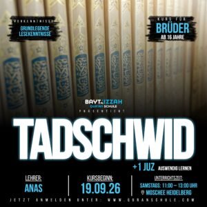 Tadschwīd - Start: 19.09.2026
