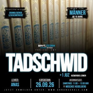 Tadschwīd - Start: 26.09.2026