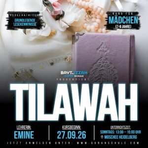 Tilawah (Mädchen) - Start: 27.09.2026
